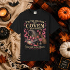 Witch Coven Graphic T-Shirt — "I’m the Reason My Coven Has Rules" Halloween Tee
