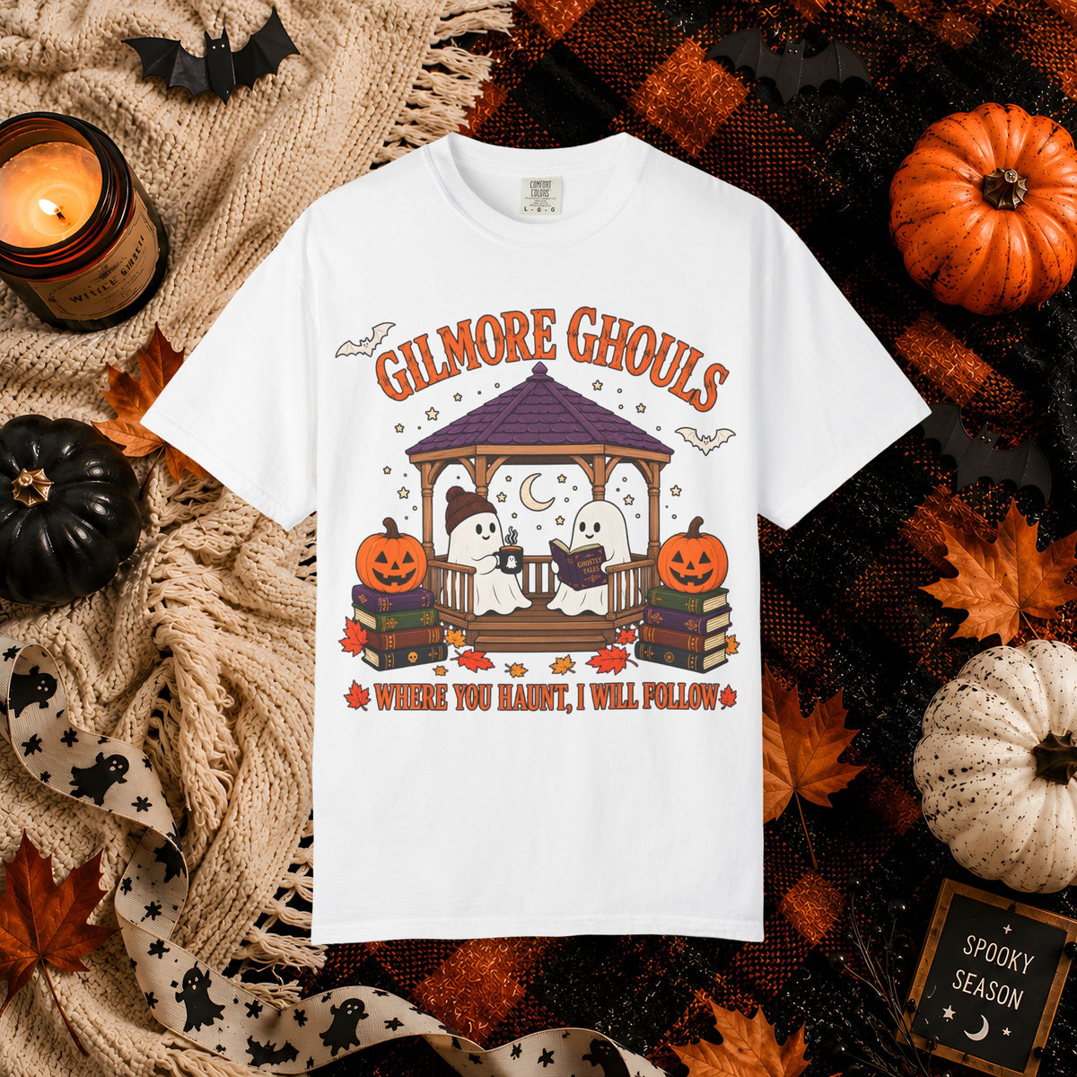 Gilmore Ghouls Halloween T-Shirt — "Where You Haunt, I Will Follow"