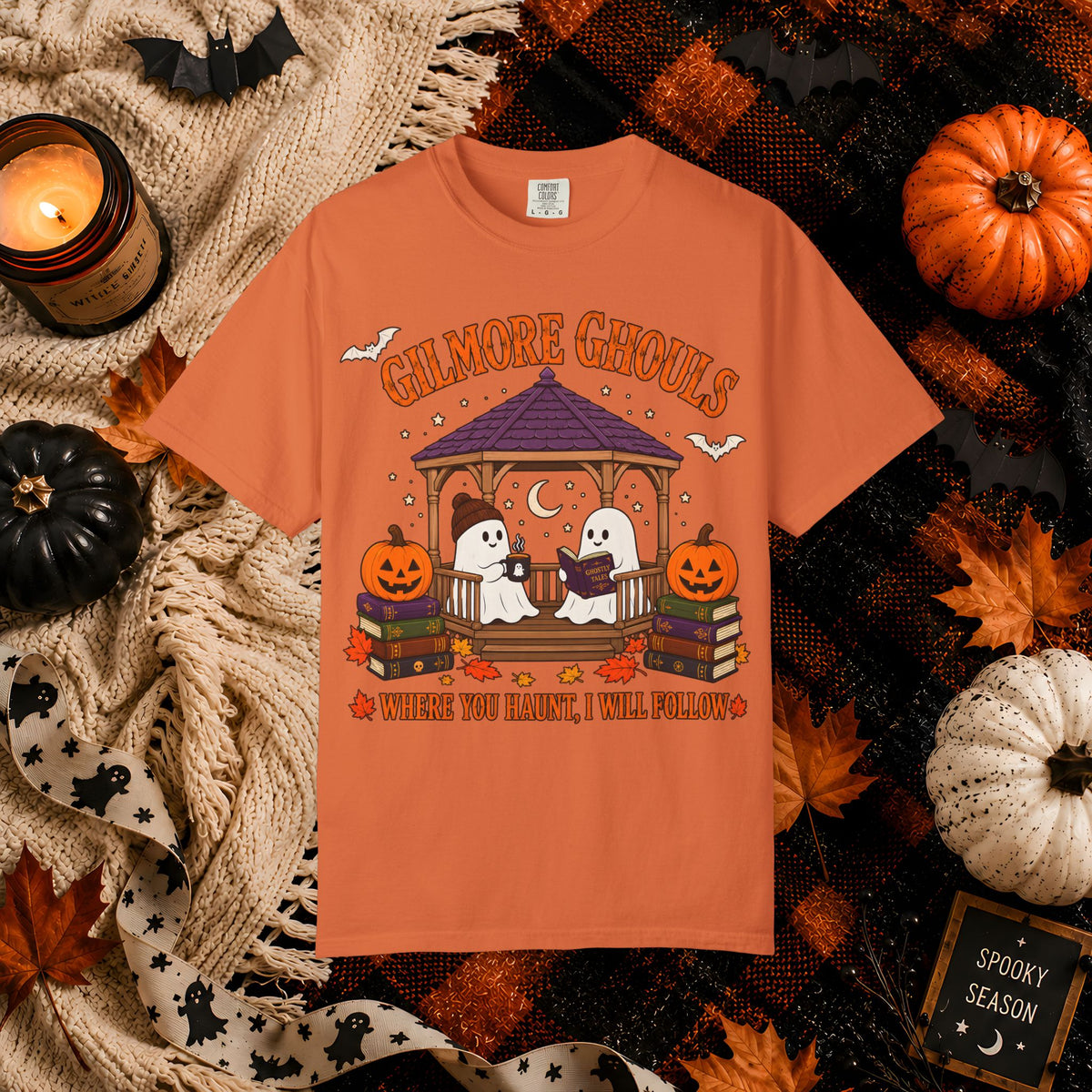 Gilmore Ghouls Halloween T-Shirt — "Where You Haunt, I Will Follow"