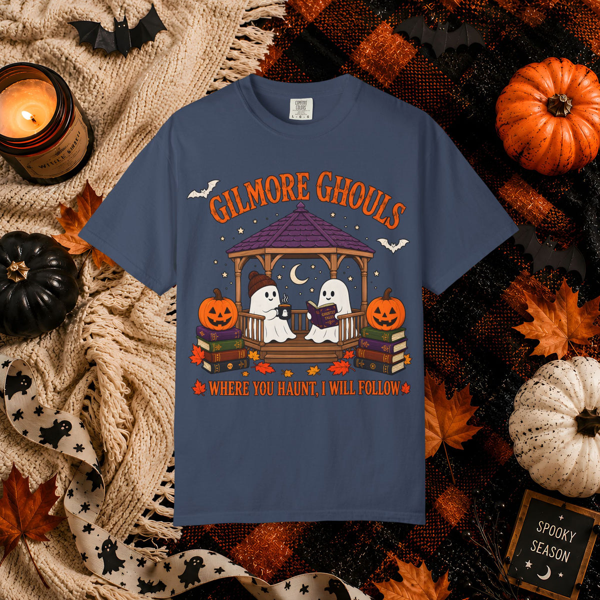 Gilmore Ghouls Halloween T-Shirt — "Where You Haunt, I Will Follow"