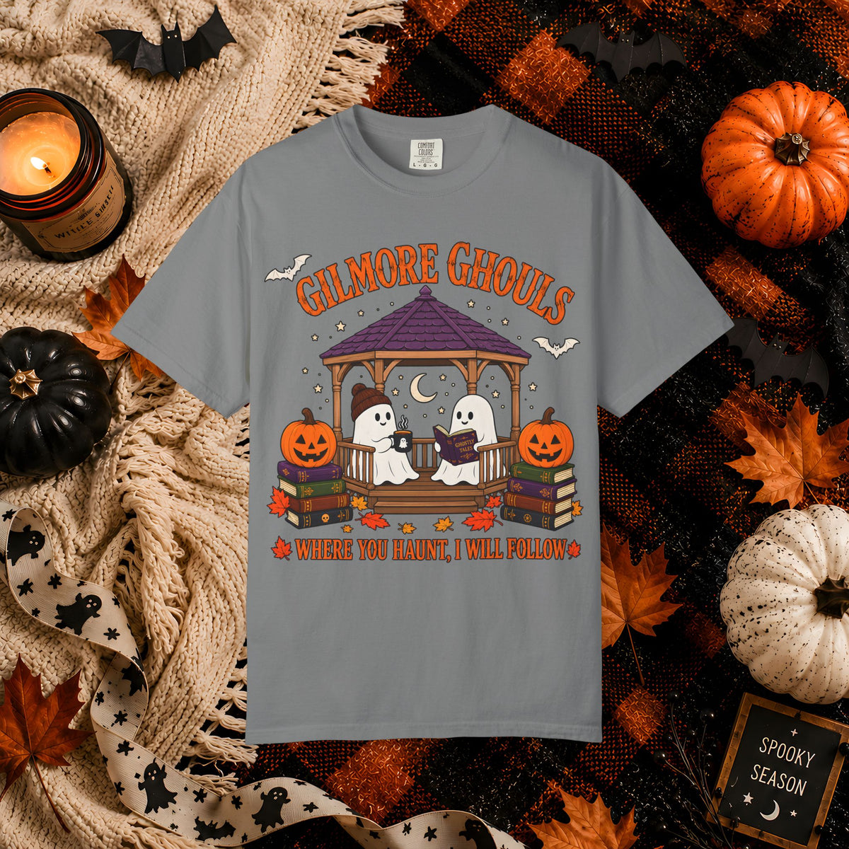 Gilmore Ghouls Halloween T-Shirt — "Where You Haunt, I Will Follow"