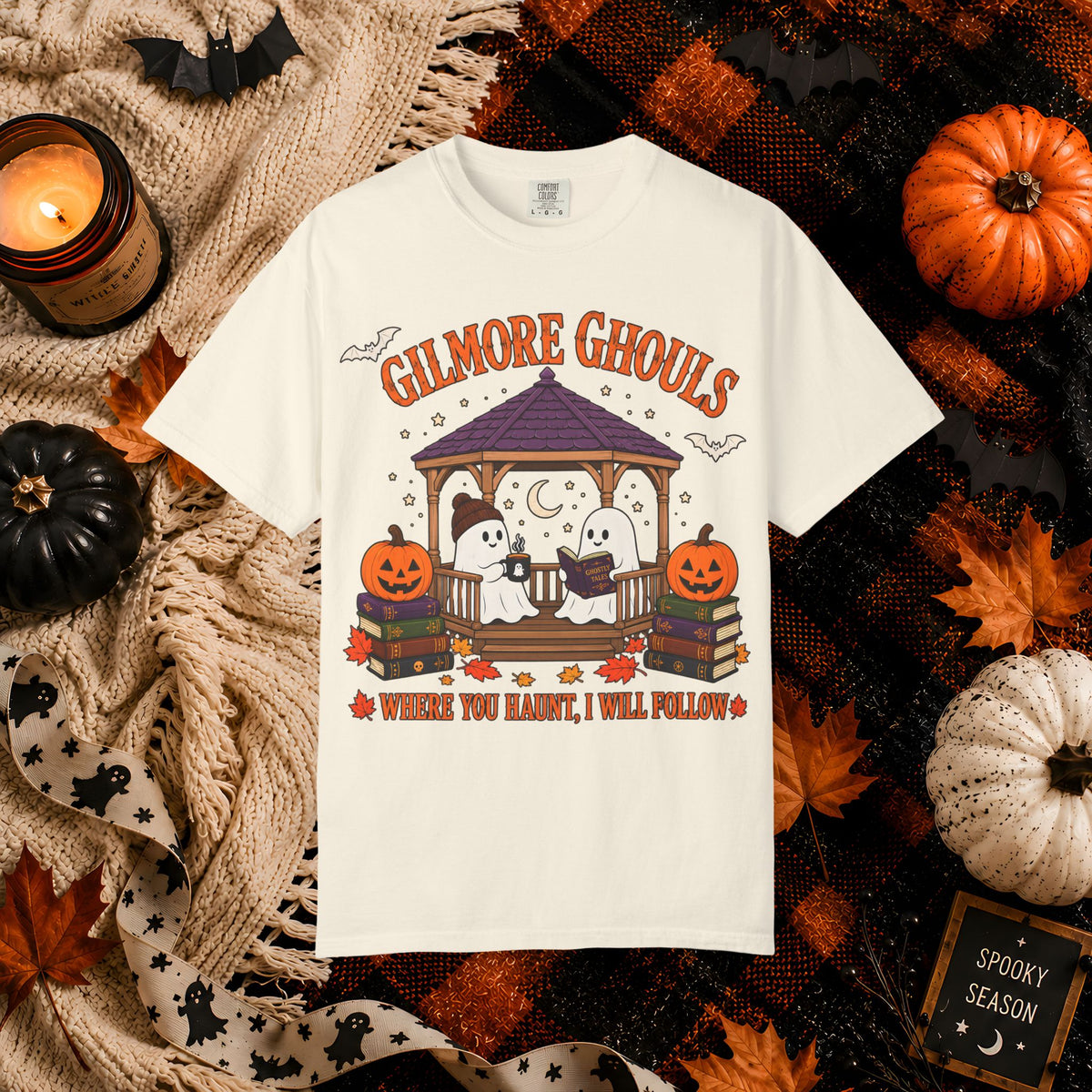 Gilmore Ghouls Halloween T-Shirt — "Where You Haunt, I Will Follow"